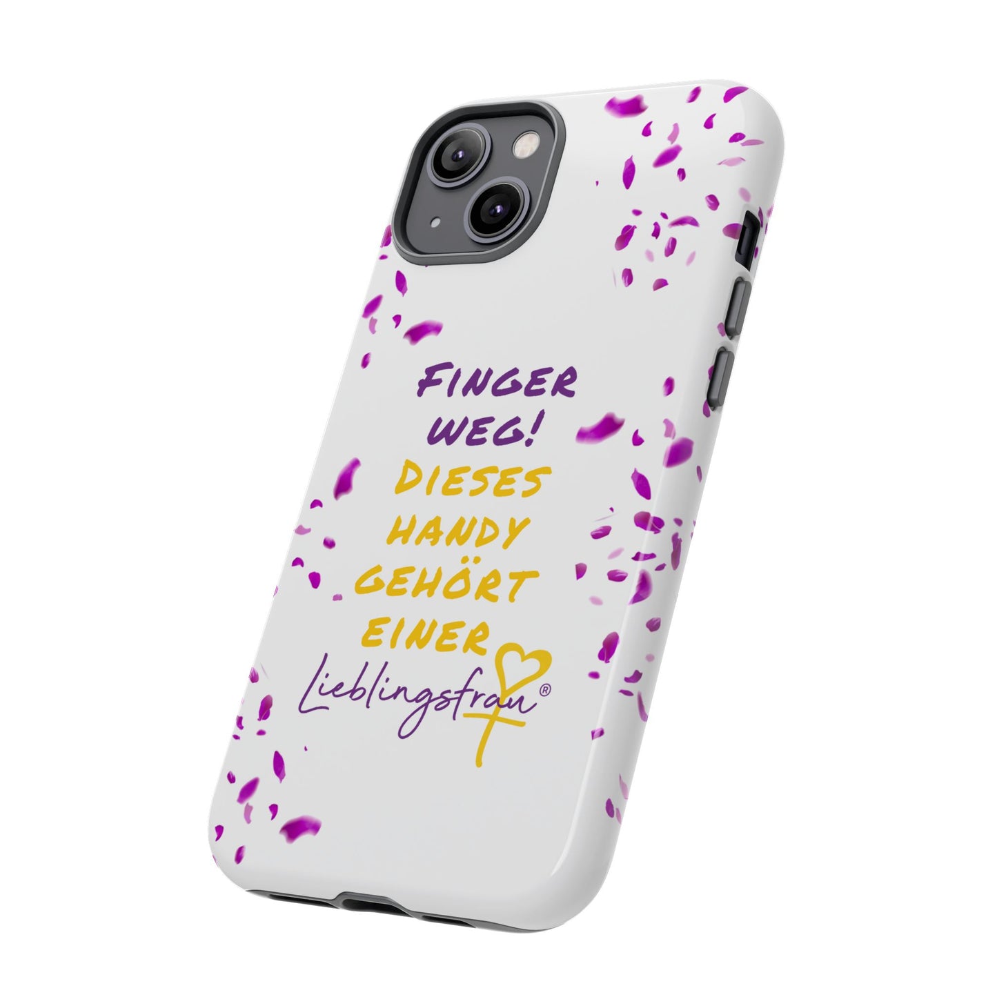 Finger weg dieses Handy gehört einer Lieblingsfrau HANDY HÜLLE
