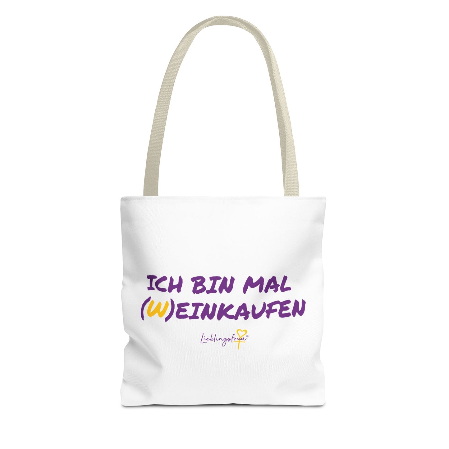 Ich bin mal (W)einkaufen TRAGETASCHE