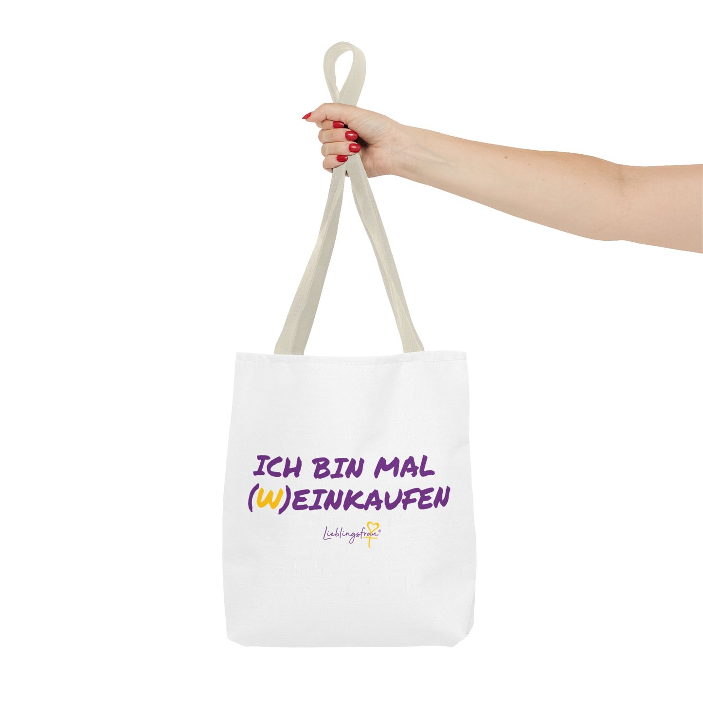 Ich bin mal (W)einkaufen TRAGETASCHE