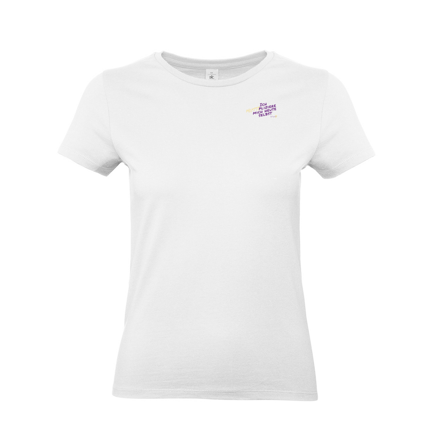 Ich Muttipliziere mich heute selbst T-SHIRT