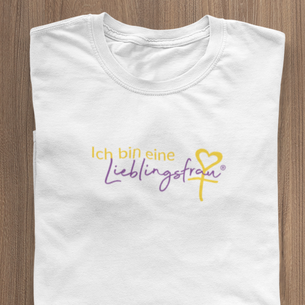 Ich bin eine Lieblingsfrau T-SHIRT