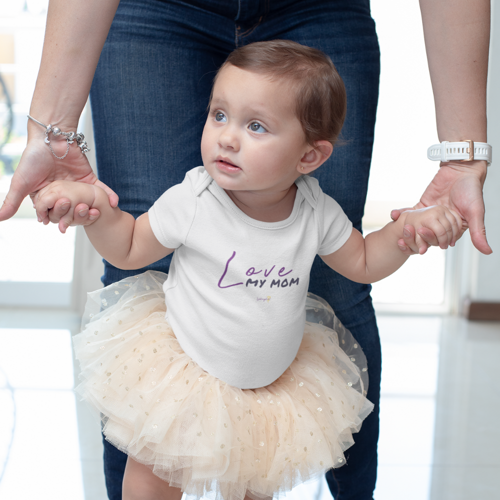 Love my mom BABY BODY