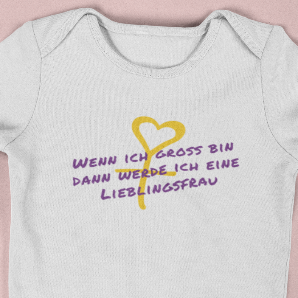 Wenn ich groß bin, dann werde ich eine Lieblingsfrau BABY BODY