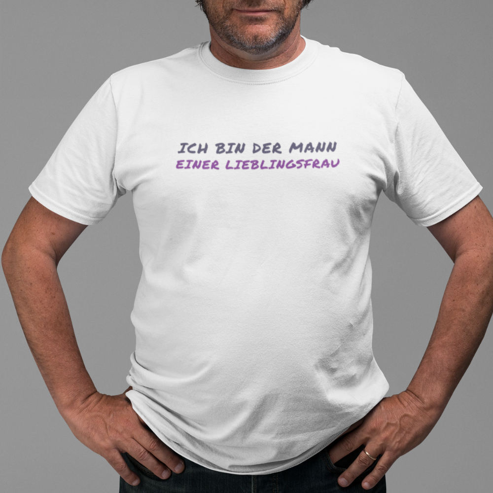 Ich bin der Mann einer Lieblingsfrau MÄNNER T-SHIRT