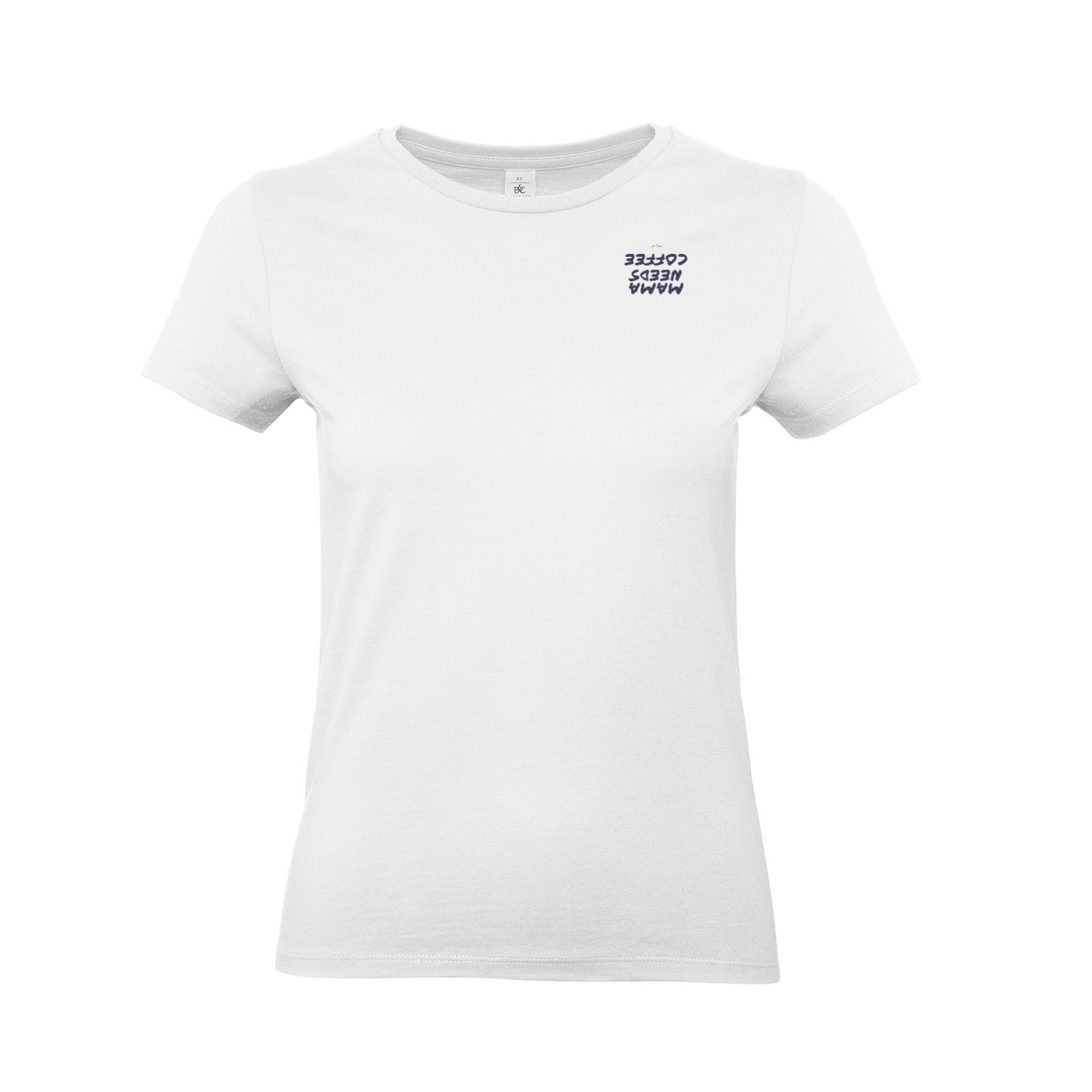 Mama needs coffee T-SHIRT