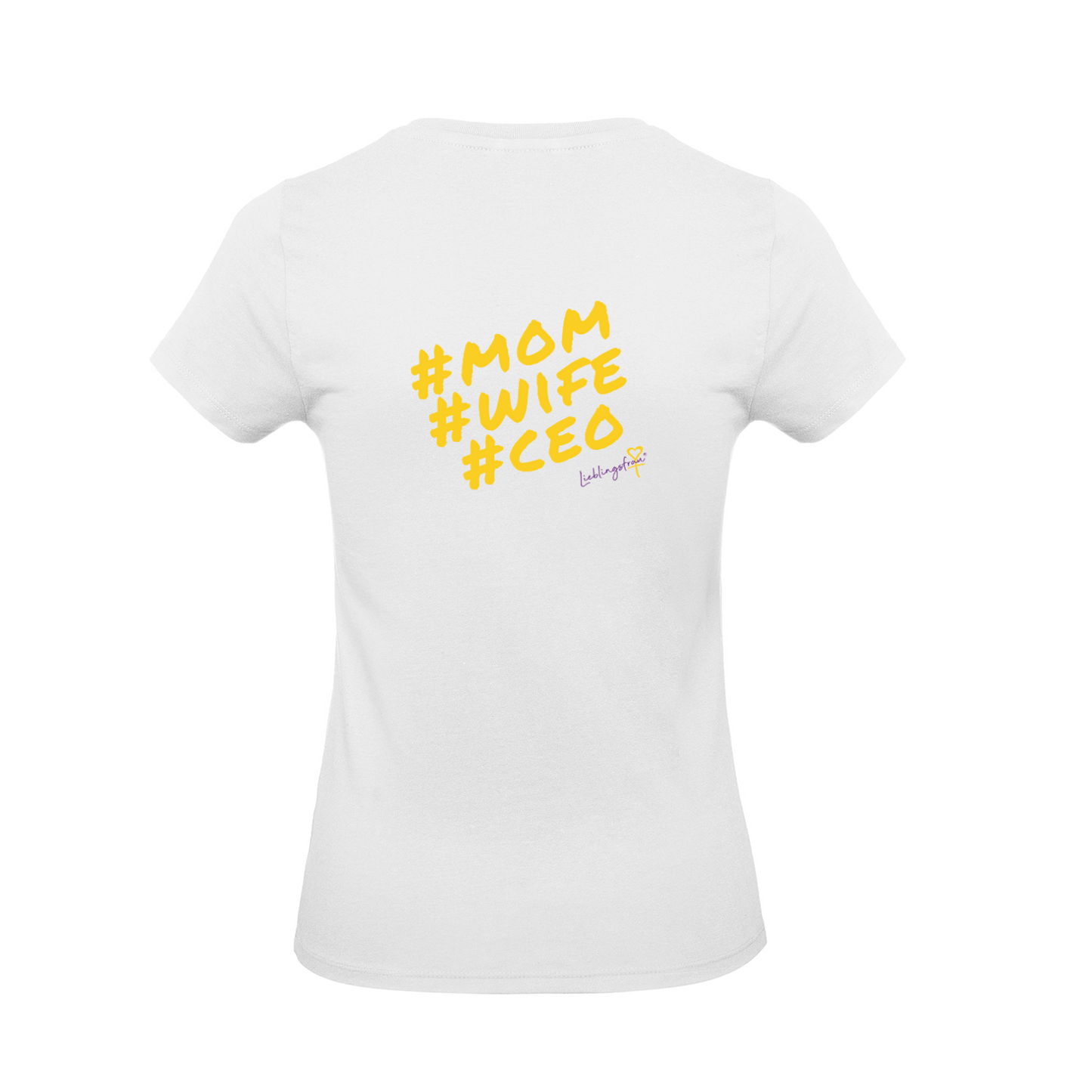 #Mom #Wife #CEO T-SHIRT