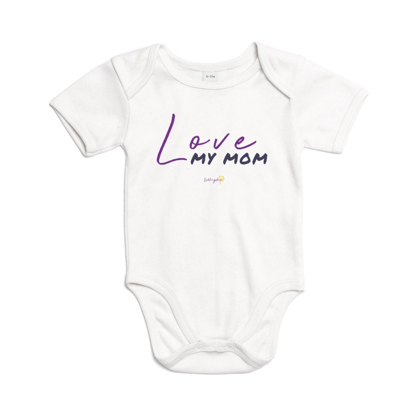 Love my mom BABY BODY