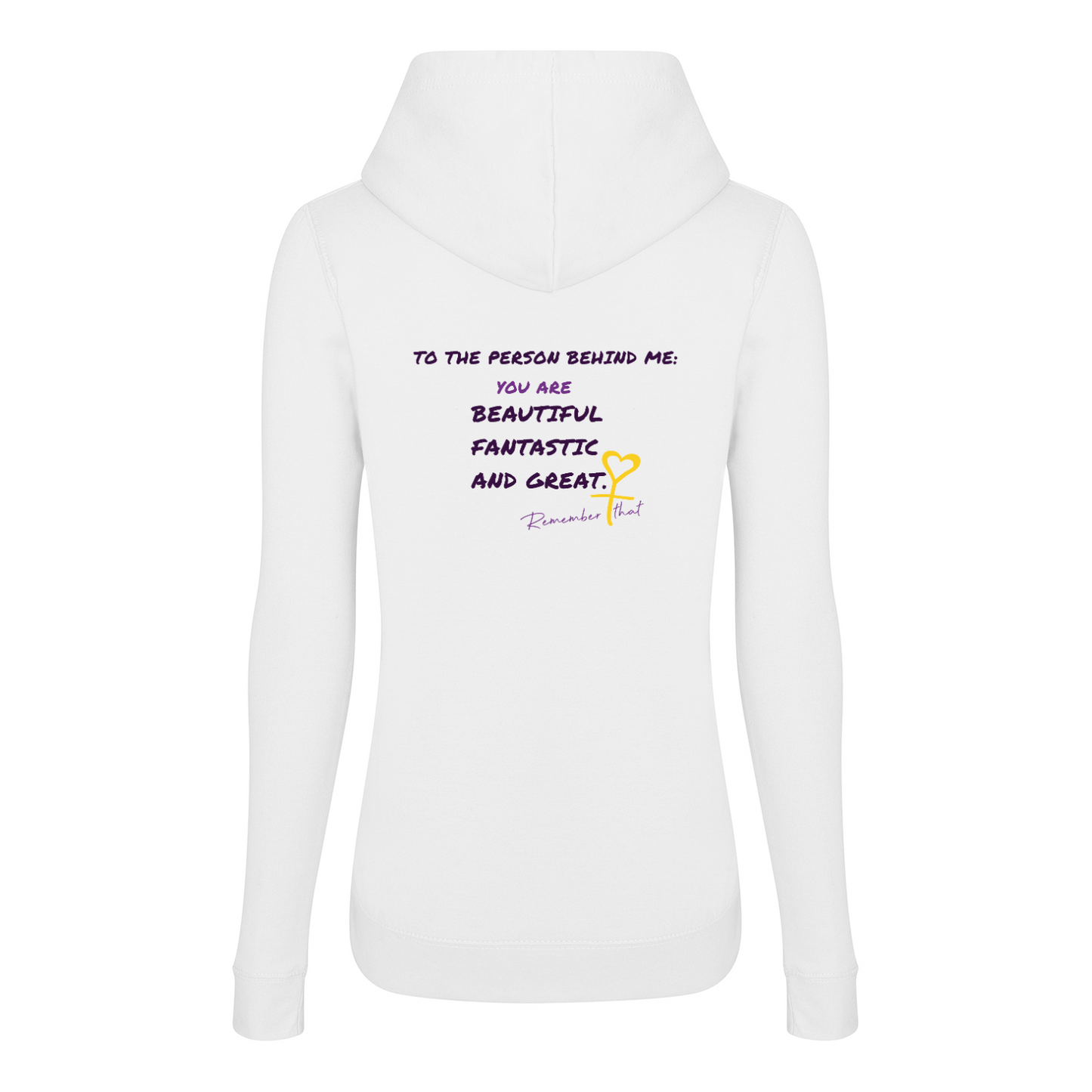 You are beautiful fantastic and great HOODIE