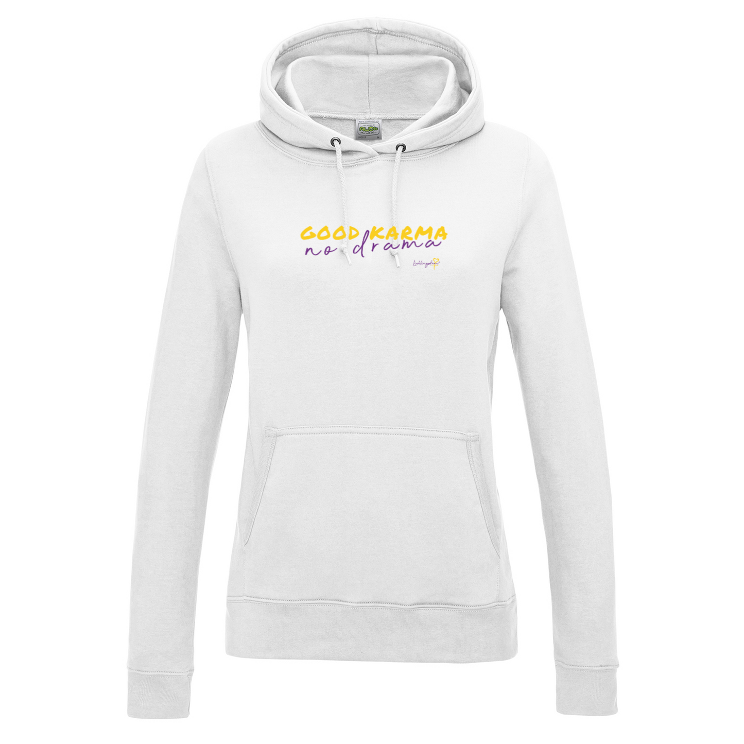 Good karma no drama HOODIE